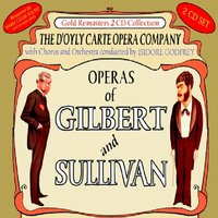 Of Happiness The Very Pith - D'Oyly Carte Opera Company