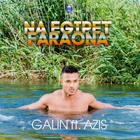 Na Egipet  Faraona - Азис & Galin