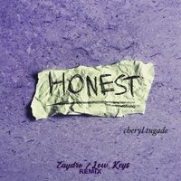 Honest - Cheryl Tugade & Zaydro