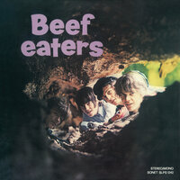 It Ain't Necessarily So - Beefeaters