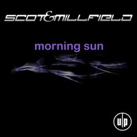 Morning Sun - Scot & Millfield & Klangwald