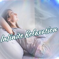 Eternal Tranquility Tunes - Infinite Tranquility & Relaxing music for the summer
