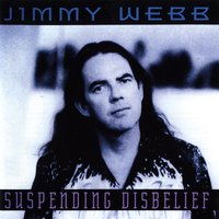 Friends to Burn - Jimmy Webb