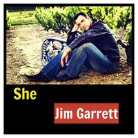 She - Jim Garrett