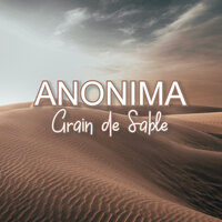 Grain de sable - Anonima