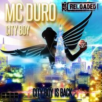 City Boy Reloaded 2015 - MC Duro