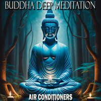 Office Air Conditioners 20 - Buddha Deep Meditation