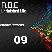 Unfinished Life - A.D.E & Alan Clark