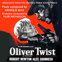 Oliver Is Legally Adopted - Arnold Bax & Muir Mathieson