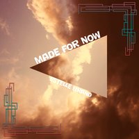 Made For Now - Estelle Brand