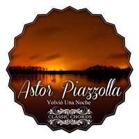 Nuestro Tiempo - Astor  Piazzolla