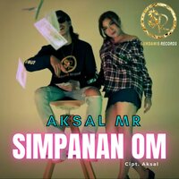 Simpanan Om - Aksal MR