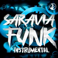 SARAVIA FUNK - Instrumental - RD12 & DJ Funks & DJ DYLANFK
