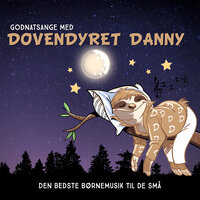 Solen Er Så Rød Mor - Dovendyret Danny & Карл Нильсен