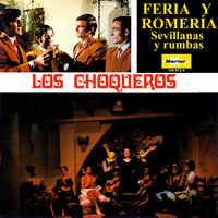 Sevillanas de las madres - Los Choqueros