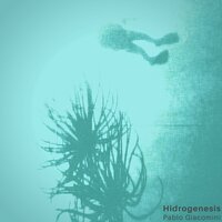 Hidrogénesis, Pt. IV - Pablo Giacomini