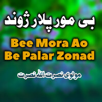 Zara Koma - Molvi Nasratullah Nasrat