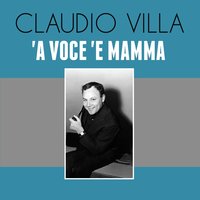 'A Voce 'E Mamma - Claudio Villa