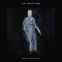 The Secret - Le Spectre & Charlotte Savary