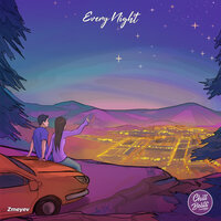 Every Night - zmeyev