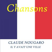Vachement Decontracte - Claude Nougaro