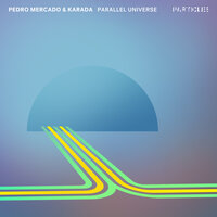 Parallel Universe - Karada & PEDRO MERCADO