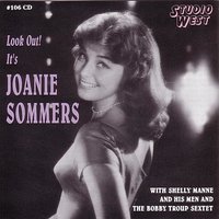When The Sun Comes Out - Joanie Sommers