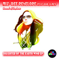 Sound Of Explain - Miz-Dee Penelope & Bob James