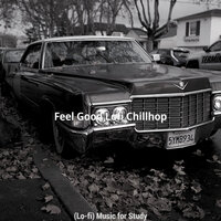 High Class Ambience for Summertime - Feel Good Lofi Chillhop