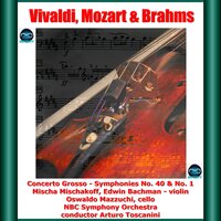 Concerto Grosso in D Minor, Op. 11, No. 3: II. Adagio e spiccato - Arturo Toscanini & NBC Symphony Orchestra & Mischa Mischakoff & Edwin Bachman & Oswaldo Mazzuchi & Антонио Вивальди