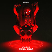 Think About - One True God & EDDIE