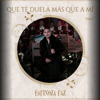 Te Volvería a Amar Igual - Espinoza Paz
