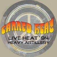 I Used to Be Bad - Canned Heat