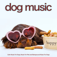 Sleeping Music For Dogs - Dog Music & Calming Music For Pets & Sleeping Music For Dogs
