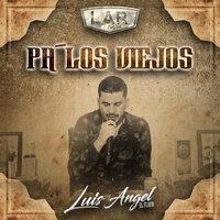 Cuando Yo Quería Ser Grande - Luis Angel "El Flaco"