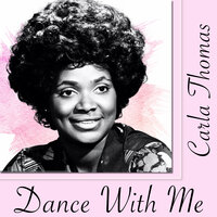 I Didn't Believe - Carla Thomas