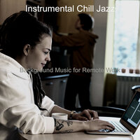 Fun Remote Work - Instrumental Chill Jazz