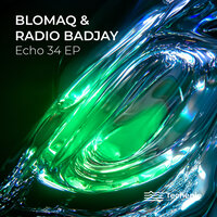 Echo 4 - BLOMAQ & Radio Badjay