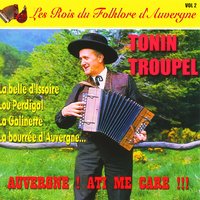 Paro lou loup (Solo de cabrette par Marcel Bernard) [Bourrée] - Tonin Troupel & Marcel Bernard