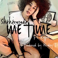 Me Time - Sheherazade & Kapoo