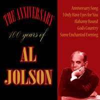Some Enchanted Evening - Al Jolson