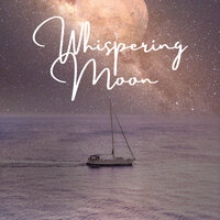 Midnight Murmurs - Whispering Moon