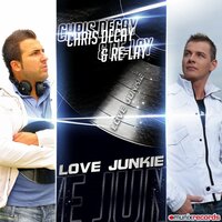 Love Junkie - Chris Decay & Re-lay