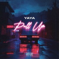 Pull Up - Yaya