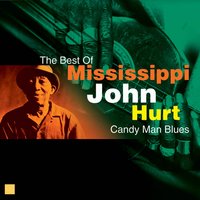 Blessed Be The Name - Mississippi John Hurt