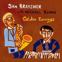 In Love in Vain - Sam Braysher & Michael Kanan