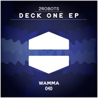 Deck One - 2 Robots