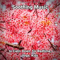 Adorable Tunes - Relaxing music & Relaxing Spa Music & Yoga