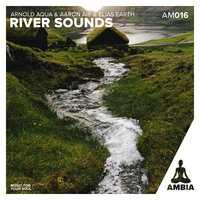 Just Before The Waterfall - Arnold Aqua & Elias Earth & Ambia Music