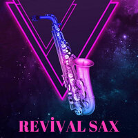 Revival Sax - DJ Yalçın Erdilek